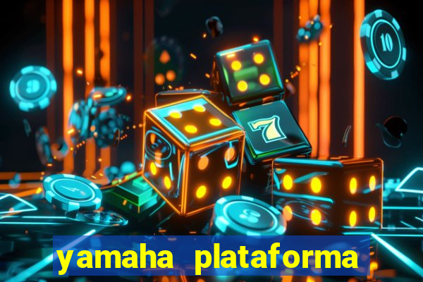 yamaha plataforma de jogos